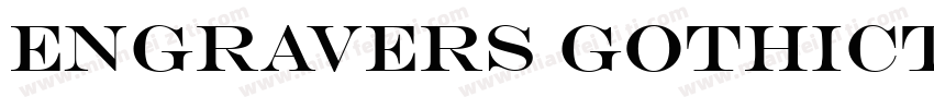 Engravers GothicThe字体转换